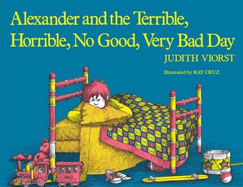 Alexander And The Terrible Horrible No Good Very Bad Day Paperback