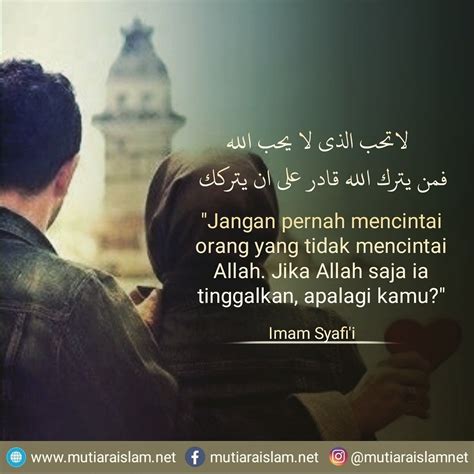 Quotes islami tentang romantisme percintaan quotes id. 53+ Kata Kata Romantis Islami Tentang Cinta dan Pernikahan ...