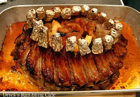 roasted pork loin crown roast ~ drick s rambling cafe