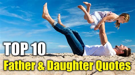 Top 10 Father Daughter Love Quotes 2020 Youtube