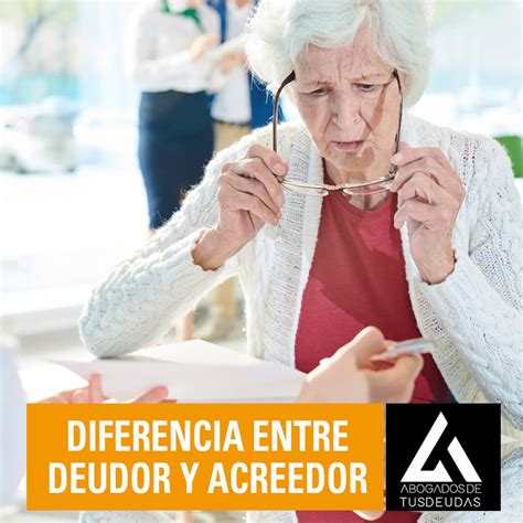 Diferencia Entre Deudor Y Acreedor