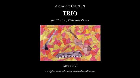 Alexandre Carlin Trio For Clarinet Viola And Piano Mvt YouTube