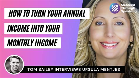 How To Turn Annual Income Into Monthly Income With Ursula Mentjes
