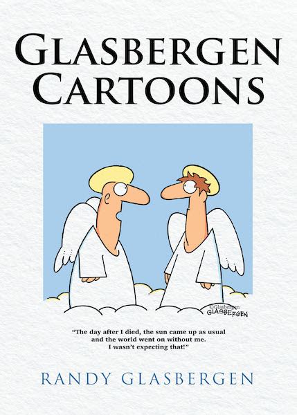 The Late Randy Glasbergens Book Glasbergen Cartoons