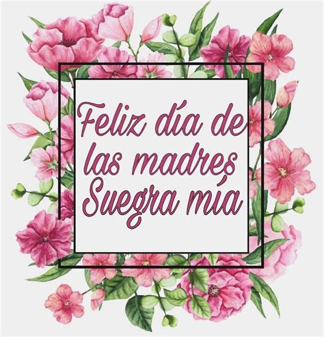 Feliz Dia De Las Madres Suegra Para Ranja