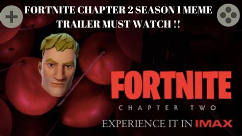 Must Watch Fortnite Meme Trailer Chapter 2 Season 1 Dank Memes Youtube