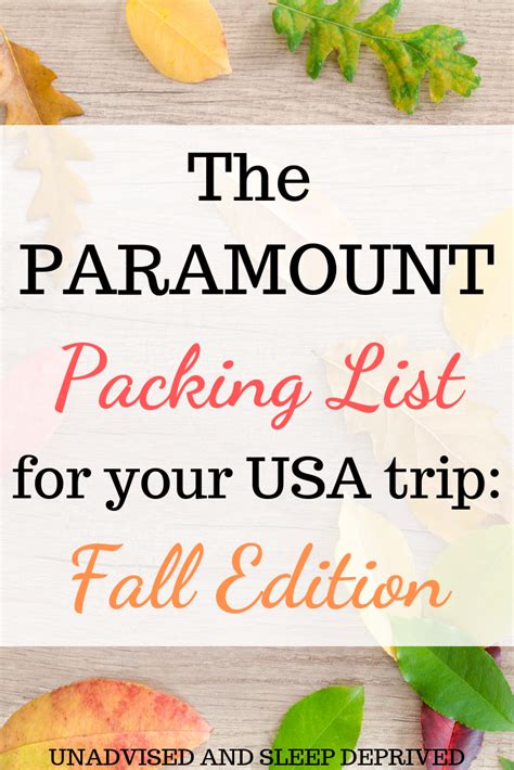 The Paramount Packing List For Your Usa Trip Fall Edition Packing