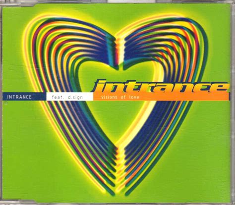 Intrance Feat D Sign Visions Of Love Cdm Eurodance 90 Cd Shop