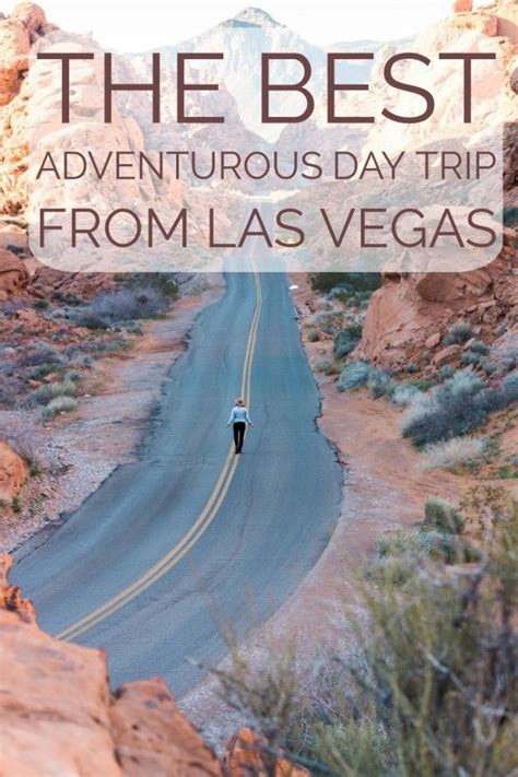 The Best Adventurous Day Trip From Las Vegas Complete Guide