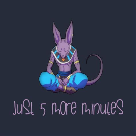 Noted down is the chronology where each movie takes place in the timeline, to make it easier to watch everything in the right order. 5 more minutes Beerus Dragon Ball - Anime - T-Shirt ...