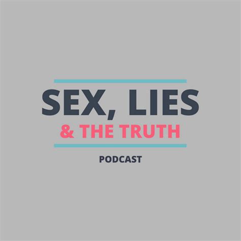 Sex Lies And The Truth San Francisco Ca