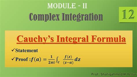 12 Cauchys Integral Formula Statement Proof 𝒇𝒂𝟏𝟐𝝅𝒊 ∫𝒇