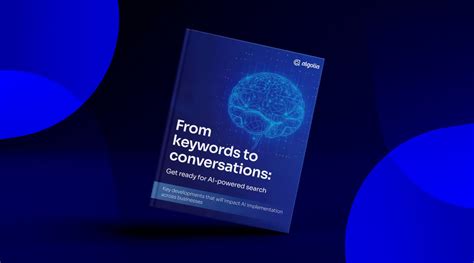 Ai Powered Search Keywords To Conversations Algolia