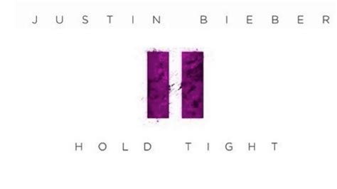 Justin Bieber Hold Tight Audio Official Lyrics Youtube