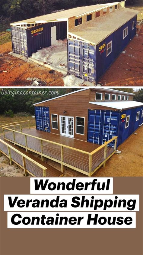 Wonderful Veranda Shipping Container House Small House Design