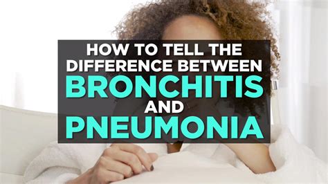 How To Tell The Difference Between Bronchitis And Pneumonia
