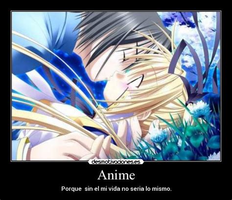 Imágenes Y Carteles De Anime Pag 46 Desmotivaciones