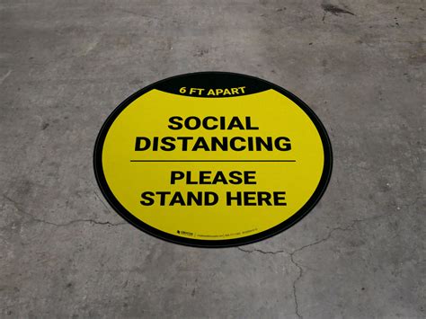 Social Distancing Please Stand Here 6 Ft Apart Yellow Circular Floor Sign