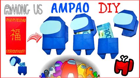 Diy Among Us Origami Ampao How To Make Among Us Ampao Step By Step