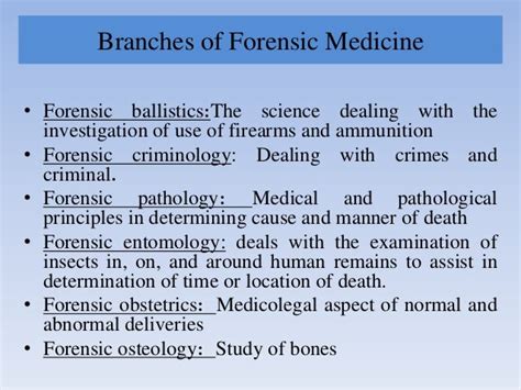 Forensic Medicine And Its Branches