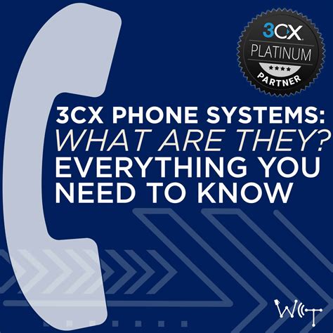 3cx Phone Systems What Are They Everything You Need To Know