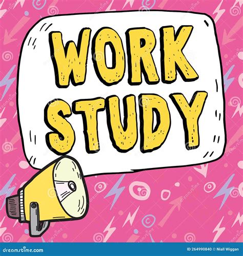 Sign Displaying Work Study. Internet Concept College Program that