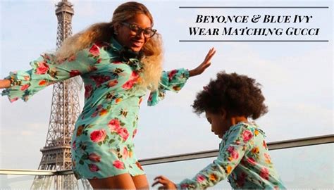 Beyonce And Blue Ivy Wear Matching Gucci Dresses In Paris