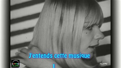 France Gall J Entends Cette Musique 1963 Youtube