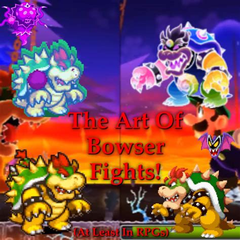 The Art Of Bowser Fights Mario Amino