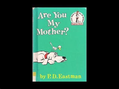 Are You My Mother P D Eastman YouTube