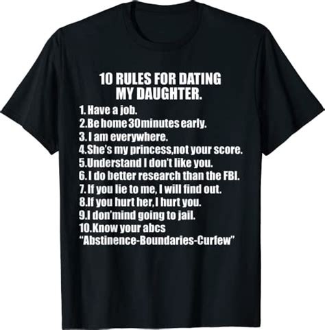 10 Rules Dating My Daughter Overprotective Dad Protective T Shirt