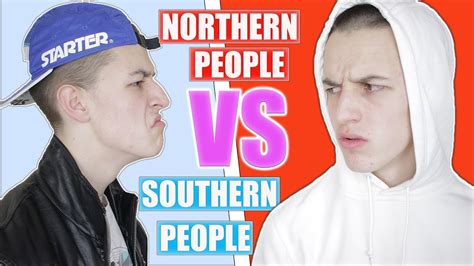 Northerners Vs Southerners The Big Difference Youtube