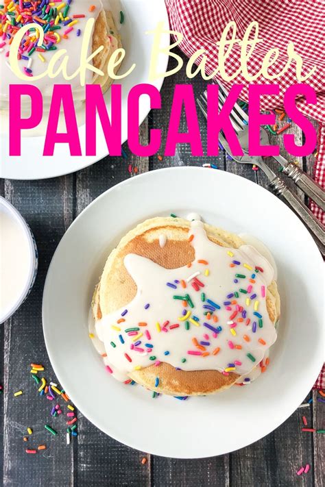 Cake Batter Pancakes Recipe Cake Batter Pancakes Cake Mix Pancakes