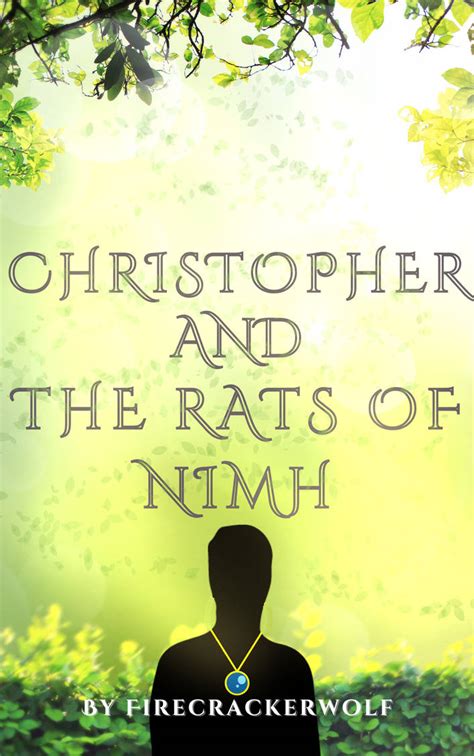 Christopher And The Rats Of Nimh Poster By Firecrackerwolf On Deviantart