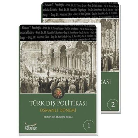 Bu alan adı yöncü bilişim çözümleri tarafından sağlanmıştır. Türk Dış Politikası Osmanlı Dönemi (2 Cilt), Dr. Mustafa ...