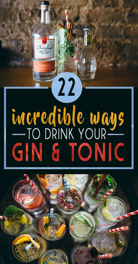 22 gin and tonics that will blow your mind gin recipes gin and tonic gin tasting
