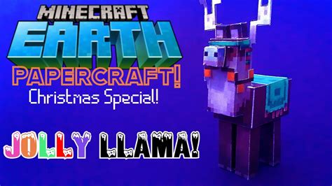 How To Make The Jolly Llama Minecraft Earth Papercraft YouTube