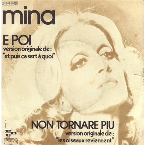 Se la mente non capisse più come un colpo al cuore che stropicciato di malinconia nascondendoti alla nostalgia frammenti fragili e invadenti inesorabilmente teneri. e poi mina canzone 1974 musica curiosando anni 70
