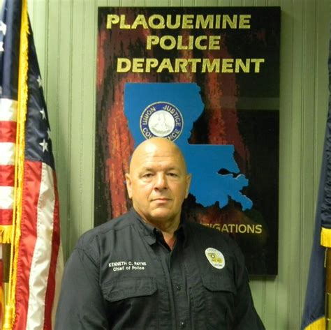 Chief Of Police Of Plaquemine Kenny Payne Plaquemine La
