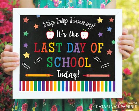 Free Printable Last Day Of School Sign One Simple Party