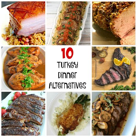10 Turkey Dinner Alternatives