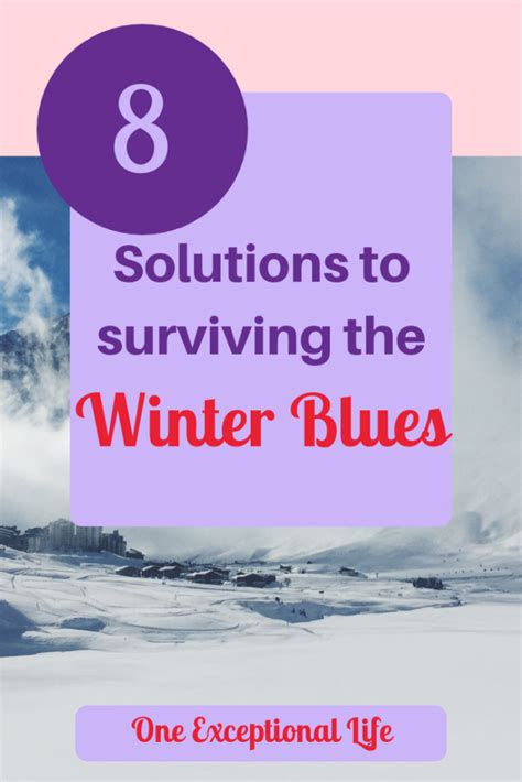 8 Fun Ways To Beat The Winter Blues Winter Blues Surviving Winter