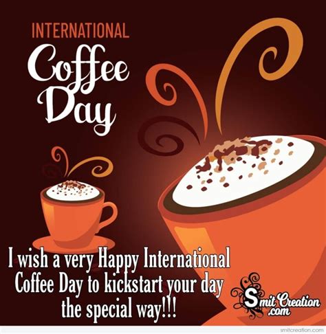 I Wish A Very Happy International Coffee Day