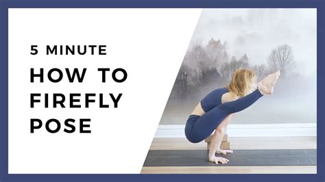 Firefly Pose Tutorial How To Do Tittibhasana Learn Advanced Yoga