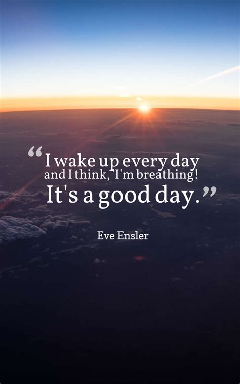 Movie quotes,funny movie quotes,love quotes. 40 Positive Wake Up Quotes And Sayings