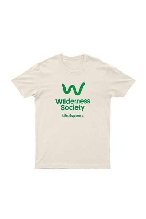 Wilderness Society Natural Tshirt The Wilderness Society