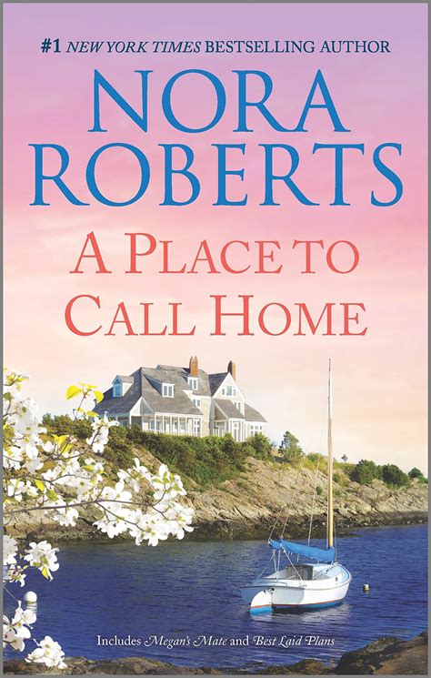 A Place To Call Home Nora Roberts 2024 Release Check Reads