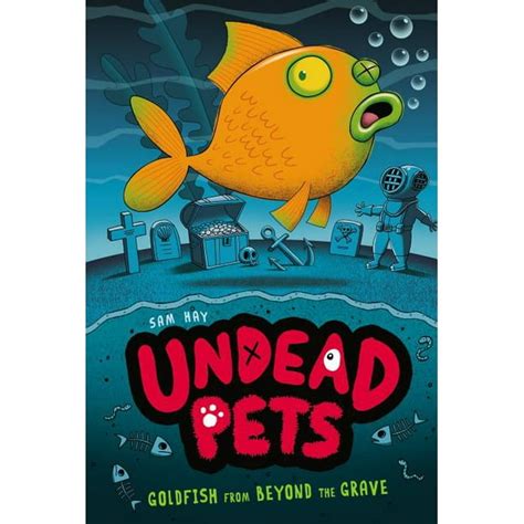 Undead Pets Goldfish From Beyond The Grave 4 Series 4 Paperback