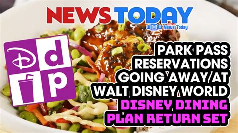 Park Pass Reservations Going Away At Walt Disney World Disney Dining