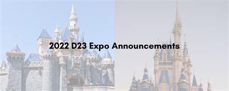 2022 D23 Expo Announcements Theweeklymouse